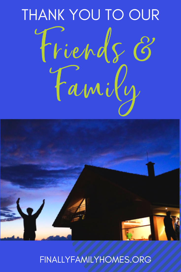 Finally Family Homes Supporters